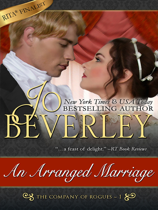 Title details for An Arranged Marriage (The Company of Rogues Series, Book 1) by Jo Beverley - Wait list